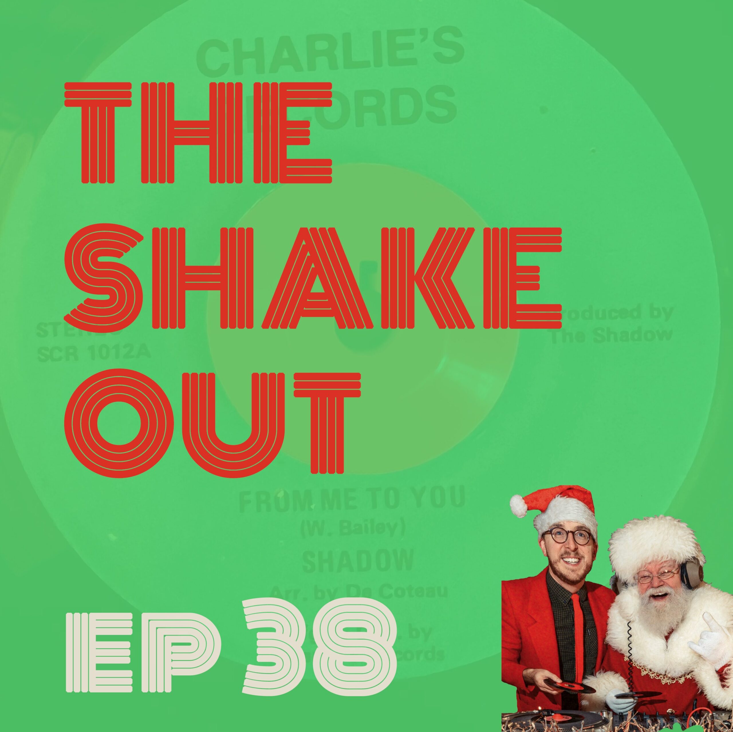 ep38: Come on Santa, Let’s Have a Ball
